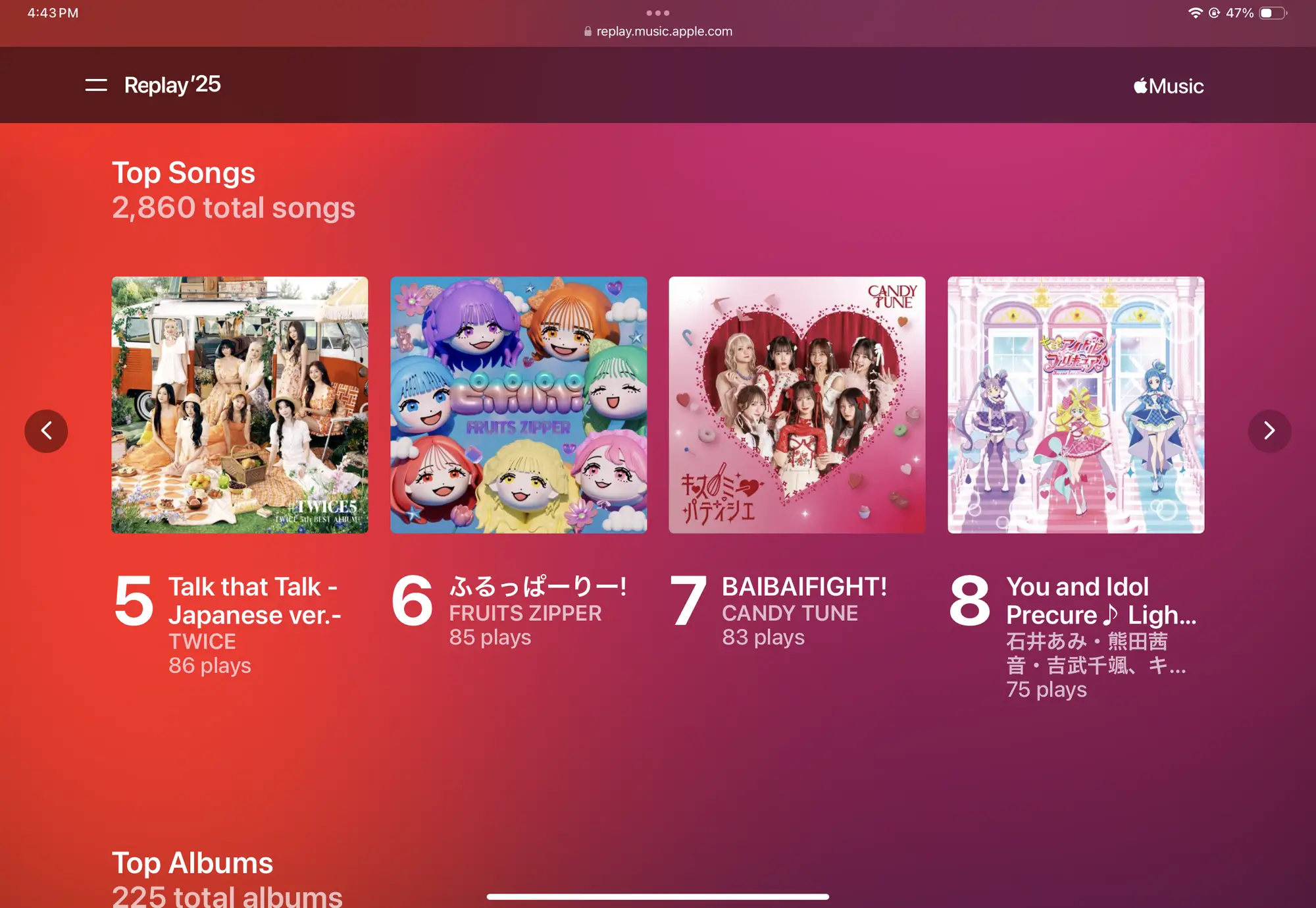 Apple Music Replay 2025 showing top songs: 5. Talk that Talk - Japanese ver. - TWICE - 86 plays 6. ふるっぱーりー！ - FRUITS ZIPPER - 85 plays 7. BAIBAIFIGHT! - CANDY TUNE - 83 plays 8. You and Idol Precure ♪ Light - Ishii Ami, Kumada Akane, Yoshitake Chihaya - 75 plays