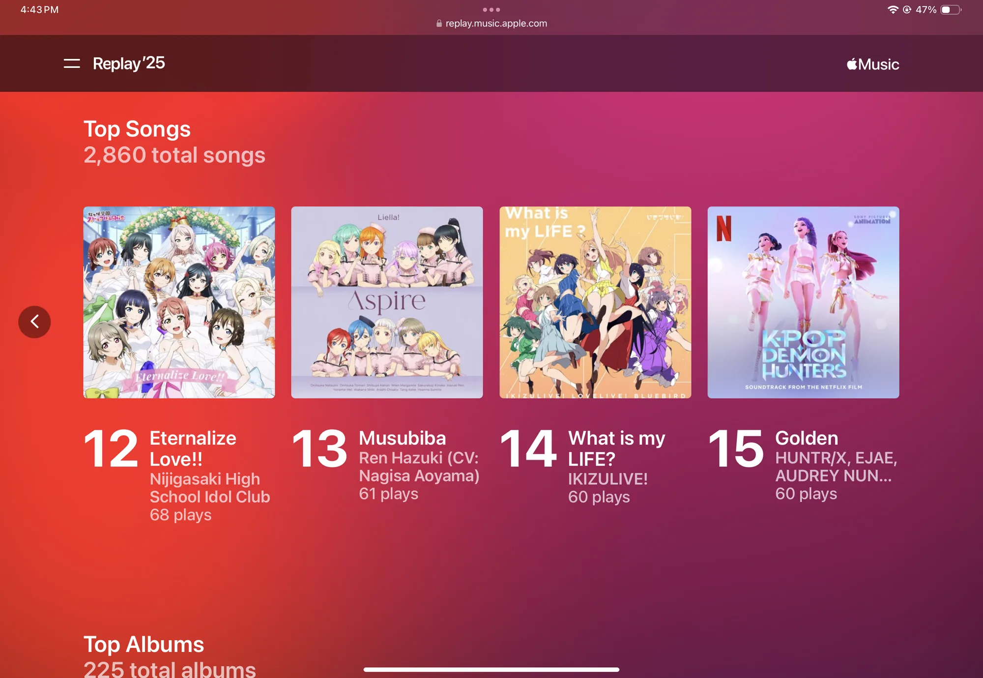 Apple Music Replay 2025 showing top songs: 12. Eternalize Love!! - Nijigasaki High School Idol Club - 68 plays 13. Musubiba - Ren Hazuki (CV: Nagisa Aoyama) - 61 plays 14. What is my LIFE? - IKIZULIVE! - 60 plays 15. Golden - HUNTR/X, EJAE, AUDREY NUNA - 60 plays